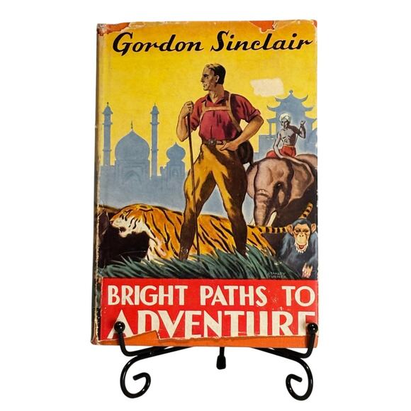 VTG 1947 Book "Bright Paths to Adventure" by Gordon Sinclair, HC, DJ - Picture 1 of 6